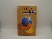 Dean MacCannell - Turysta. Nowa teoria klasy próżniaczej