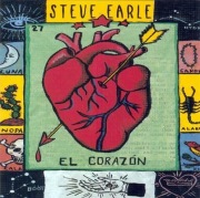 Steve Earle cd  El Corazón  indie country rock 