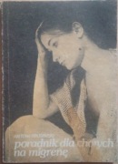 Poradnik chorych na migrenę - Antoni Prusiński