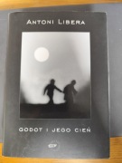 Godot i jego cień Antoni Libera