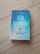 Siła Spokoju Bob Roth potęga transcendentalnej medytacji