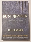 Buntownik Julie Kagawa