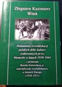 Dokumenty rewindykacji polskich dóbr kultury zrabowanych przez Niemców...