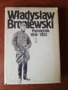 Władysław Broniewski - Pamiętnik 1918-1922