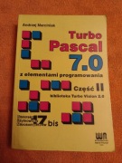 Turbo Pascal 7.0 z elementami programowania (część II) - Andrzej Marciniak