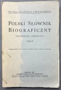 Polski Słownik Biograficzny Tom IV - ORYGINAŁ 1938 Kraków PAU