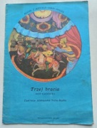 Trzej bracia - baśń kazachska, wyd. Śląsk 1985