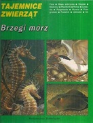 Tajemnice zwierząt Brzegi mórz