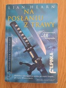 Hearn Lian. Na posłaniu z trawy