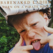 Barenaked Ladies: Born On A Pirate Ship (5+)