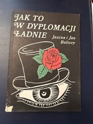 Jak to w dyplomacji ładnie