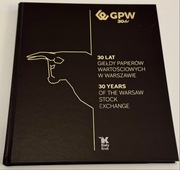 30 LAT GIEŁDY PAPIERÓW WARTOŚCIOWYCH W WARSZAWIE - Biały Kruk