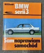 BMW serii 3 E30 od 1982- Naprawa książka BMW 3 E30 Sam naprawiam BMW E30 PL
