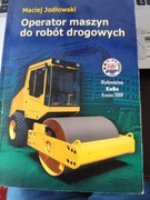 Operator maszyn do robót drogowych