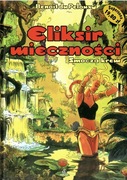 Eliksir Wieczności - 1 - Smocza krew. Amber. 2002 rok.
