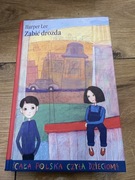 Harper Lee - Zabić Drozda. Kolekcja Cała Polska czyta dzieciom