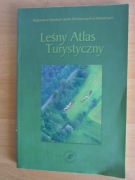Leśny Atlas Turystyczny - Regionalna Dyrekcja Lasów w  Katowicach