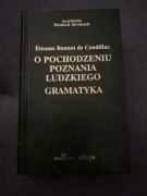 O pochodzeniu poznania ludzkiego. Gramatyka.