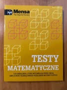 MENSA The High IQ Society TESTY MATEMATYCZNE 150 ŁAMIGŁÓWEK