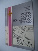Wojna polsko-bolszewicka 1919- 1920 Tom 1 Łukomski Polak Wrzosek