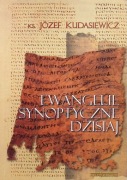 TANIO Józef Kudasiewicz EWANGELIE SYNOPTYCZNE DZISIAJ 2006 stan BDB-