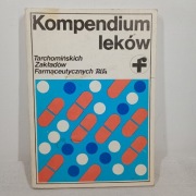 Kompendium leków Tarchomińskich Zakładów Farmaceutycznych Polfa. 