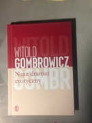 Witold Gombrowicz, Nasz dramat erotyczny