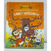 Gang Słodziaków Gdy jesień nastanie na leśnej polanie czyli nowe przygody