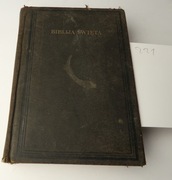 [221] Biblija Święta to jest Wszystko Pismo Święte Starego i Nowego 1913