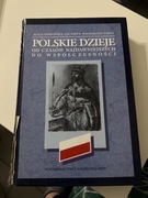 POLSKIE DZIEJE OD CZASÓW NAJDAWNIEJSZYCH DO WSPÓŁCZESNOŚCI Dybkowska