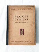 Proces cywilny - Funkcja i struktura, Marian Waligórski 1947