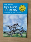 Tajne bronie III Rzeszy - Wiesław Bączkowski [K01952]