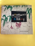880. „ANANASY Z NASZEJ KLASY” - K.SZPALSKI,M.ZAŁUCKI - 1972 rok 