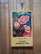 książka "Ty jesteś prześliczną różą" Mieczysław Hałat