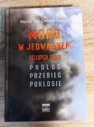 Mord w Jedwabnem - Marek Jan Chodakiewicz | TWARDA OPRAWA | Wyd. Wingert