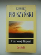 Ksawery Pruszyński W CZERWONEJ HISZPANII