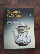 Ceramika XV - XX wieku jak nowa