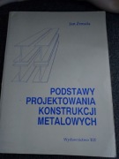 Podstawy projektowania konstrukcji metalowych