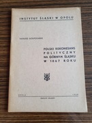 Polski rekonesans polityczny na Górnym Śląsku