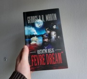 Ostatni rejs "Fevre Dream" George R.R. Martin