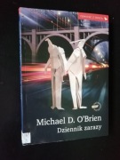 Dziennik zarazy - Michael D. O'Brien