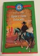 Upiór z Llano Estacado. Karol May - stan idealny 