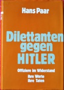 DILETTANTEN GEGEN HITLER - Hans Paar