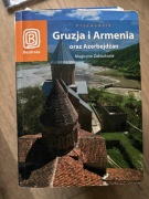 Gruzja Armenia Azerbejdżan  przewodnik