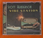 Scott Henderson - Vibe Station