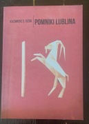 Pomniki Lublina. Kazimierz S. Ożóg