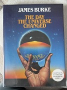 The day the universe changed, James Burke