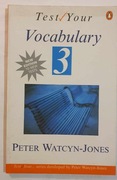 TEST YOUR VOCABULARY  book 3 Peter Watcyn-Jones