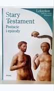 Stary Testament - postacie i epizody