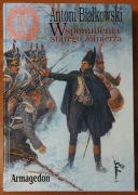 Wspomnienia starego żołnierza - Antoni Białkowski
